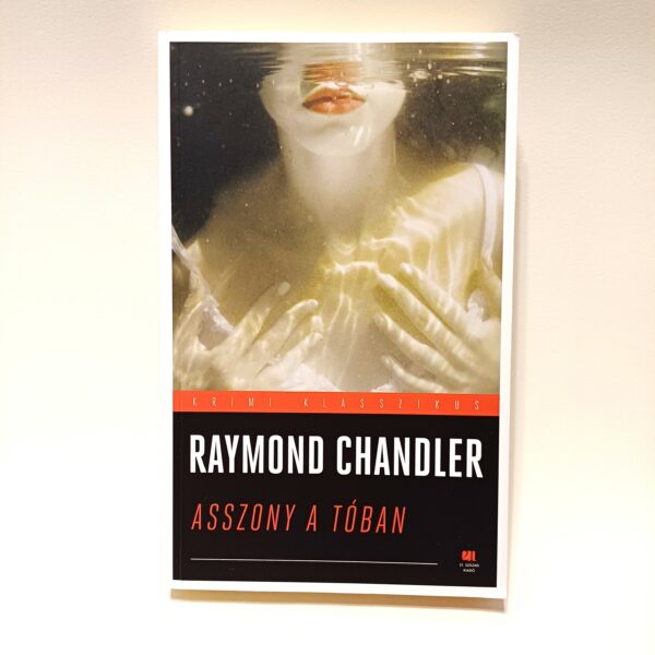 Raymond Chandler: Asszony a tóban