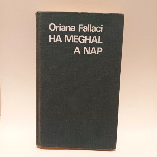 Oriana Fallaci: Ha meghal a nap