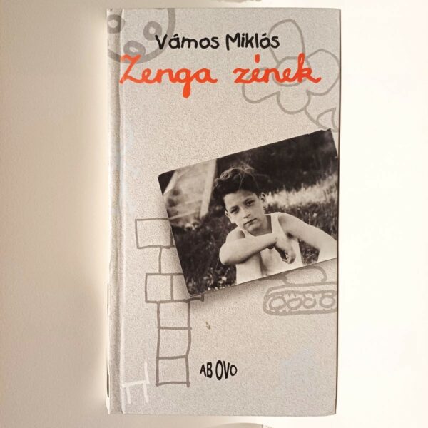 Vámos Miklós: Zenga zének